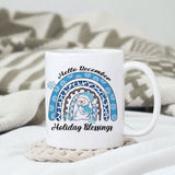 Hello december Holiday blessings sublimation