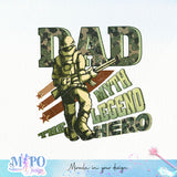 Dad the myth the legend the hero sublimation design, png for sublimation, military dad png, father's day PNG