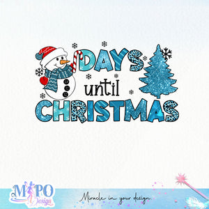 Day until Christmas sublimation design, png for sublimation, Christmas PNG, Christmas vibes PNG