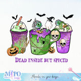 Dead inside but spiced sublimation design, png for sublimation, Hobbies vibes png, Halloween coffee png
