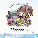 Don't make me go all Voodoo on you sublimation design, png for sublimation, halloween png, Holiday vibes sublimation