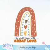 Do small things with greaat love sublimation design, png for sublimation, Rainbow PNG, Pastel rainbow PNG, Boho rainbow PNG