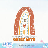 Do small things with great love sublimation design, png for sublimation, Rainbow PNG, Pastel rainbow PNG, Boho rainbow PNG