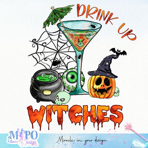 Drink Up Witches sublimation design, png for sublimation, Retro Halloween design, Halloween styles