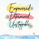 Empowered Determined Unstoppable sublimation