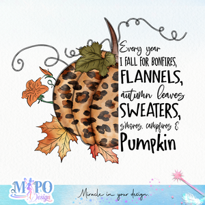 Every year I fall for bonfires, flannels, autumn leaves sweaters, s'mores, campfires and pumpkin sublimation design, png for sublimation, Autumn PNG, Positive vibe PNG, Autumn vibe PNG