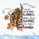 Every year I fall for bonfires, flannels, autumn leaves sweaters, s'mores, campfires and pumpkin sublimation design, png for sublimation, Autumn PNG, Positive vibe PNG, Autumn vibe PNG