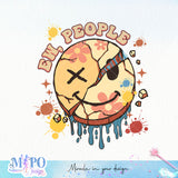 Ew, people sublimation design, png for sublimation, Retro png, Positive quote PNG