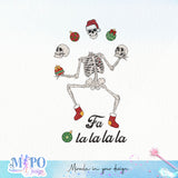 Fa la la la la sublimation design, png for sublimation, Christmas PNG, Christmas Skeleton PNG