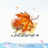 Fall blessings sublimation design, png for sublimation, Autumn PNG, Positive vibe PNG, Autumn vibe PNG