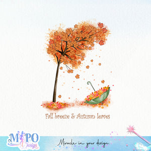 Fall breeze & Autumn leaves sublimation design, png for sublimation, Autumn PNG, Positive vibe PNG, Autumn vibe PNG