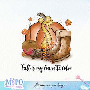 Fall is my favorite color sublimation design, png for sublimation, Autumn PNG, Positive vibe PNG, Autumn vibe PNG