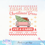 Farm Fresh Christmas trees cut & carry Pine spruce fir cedar sublimation design, png for sublimation, Christmas PNG,  Christmas SVG