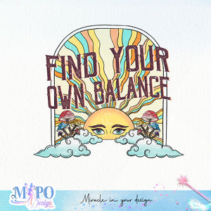 Find your own balance sublimation design, png for sublimation, Retro celestial PNG, Retro vibe PNG