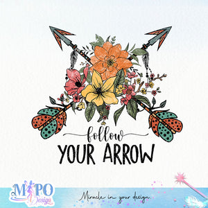 Follow your arrow sublimation