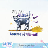 Forget the witch beware of the cat sublimation design, png for sublimation, Halloween characters, Witch cat, Spooky design