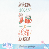 Fuzzy socks & hot cocoa sublimation design, png for sublimation, decor vibes png, Porch Sign png