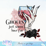 Ghouls just wanna have fun sublimation design, png for sublimation, Halloween characters sublimation, Vampire design