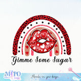 Gimme some sugar sublimation design, png for sublimation, Valentine PNG, Valentine quote PNG