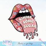 Gimme some sugar sublimation design, png for sublimation, Valentine PNG, Retro valentine PNG