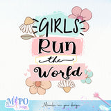 Girls Run the World sublimation design, png for sublimation, Positive vibes png, Girl power png