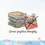 Grow positive thoughts sublimation 