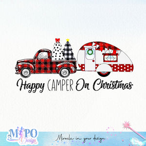 Happy Camper on Christmas sublimation design, png for sublimation, Christmas PNG, Christmas vibes PNG