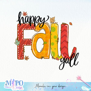 Happy Fall y'all sublimation design, png for sublimation, Autumn PNG, Positive vibe PNG, Autumn vibe PNG