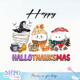 Happy Hallothanksmas sublimation design, png for sublimation, Hobbies design, Halloween coffee png, Christmas design, Thanksgiving sublimation