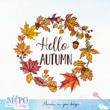 Hello autumn Sublimation design, png for sublimation, Autumn PNG, Positive vibe PNG, Autumn vibe PNG