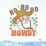 Ho ho ho howdy sublimation design, png for sublimation, Christmas PNG, Western christmas PNG