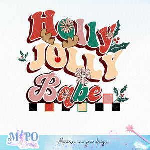 Holly Jolly babe sublimation design, png for sublimation, Christmas PNG, Christmas vibes PNG