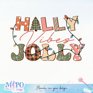 Holly Jolly vibes sublimation design, png for sublimation, Christmas PNG, Christmas vibes PNG