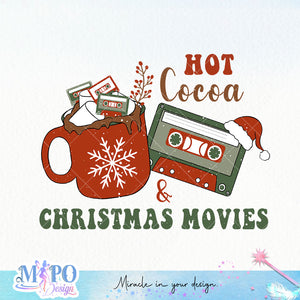 Hot Cocoa And Christmas Movies SVG PNG design, png for sublimation, Christmas PNG,  Christmas SVG