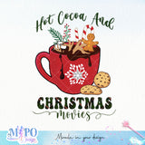CRA0810202201-Hot cocoa and Christmas movies sublimation design, png for sublimation, Christmas PNG, Christmas Coffee PNG
