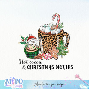 Hot cocoa and christmas movies sublimation design, png for sublimation, Christmas PNG, Christmas vibes PNG