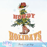 Howdy Holidays sublimation design, png for sublimation, Christmas PNG, Western christmas PNG