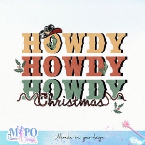 Howdy Howdy Howdy Christmas sublimation design, png for sublimation, Christmas PNG, Western christmas PNG
