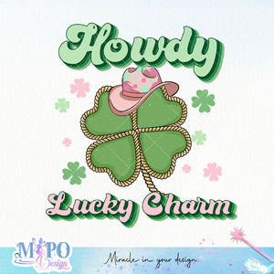 Howdy Lucky Charm sublimation design, png for sublimation, Patrick's day PNG, Holiday PNG