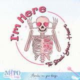 I'm Here To Steal Your Heart sublimation design, png for sublimation, Valentine PNG, Funny Valentine Skeleton PNG