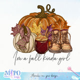 I'm a fall kinda girl Sublimation design, png for sublimation, Autumn PNG, Positive vibe PNG, Autumn vibe PNG