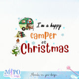 I'm a happy camper at christmas sublimation design, png for sublimation, Christmas PNG, Christmas vibes PNG