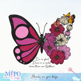I'm so glad I live in a world where there are Octobers Sublimation design, png for sublimation, Hobby png, Butterfly png