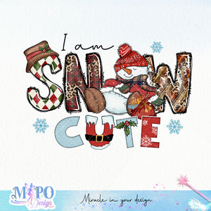 I am snow cute sublimation design, png for sublimation, Christmas PNG, Christmas vibes PNG