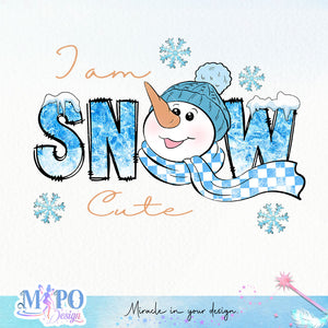 I am snow cute sublimation