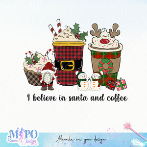 I believe in santa and coffee sublimation design, png for sublimation, Christmas PNG, Leopard Christmas PNG