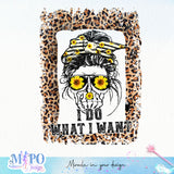 I do what I want sublimation design, png for sublimation, Retro sunflower PNG, hobbies vibes png