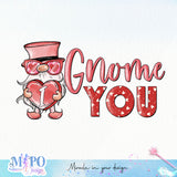 I gnome you sublimation design, png for sublimation, Valentine PNG, Valentine Gnome vibes PNG