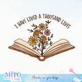 I have lived a thousand lives sublimation design, png for sublimation, reading vibes png, book lover png