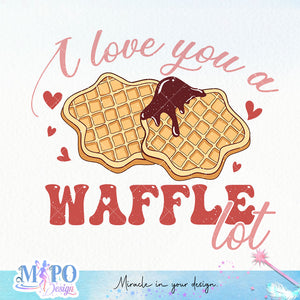 I love you a waffle lot SVG design